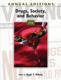 Annual Editions: Drugs, Society, and Behavior 11/12