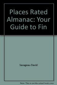 Places Rated Almanac: Your Guide to Fin