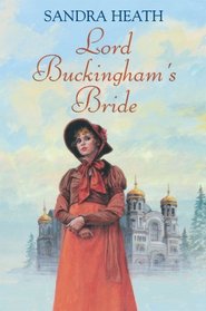 Lord Buckingham's Bride