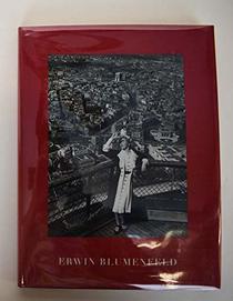 Erwin Blumenfeld. Paintings, Drawings, Collages & Photographs