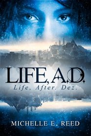Life, A.D.: Life, After. Dez. (Atman City)
