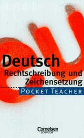 Pocket Teacher, Sekundarstufe I, Deutsch Rechtschreibung und Zeichensetzung, neue Rechtschreibung