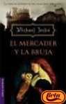 El Mercader Y La Bruja (Novela Historica) (Spanish Edition)