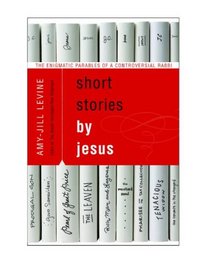 Parables: Hearing the Stories of Jesus Again for the First Time