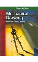 Mechanical Drawing: Board  CAD Techniques (Student Workbook)