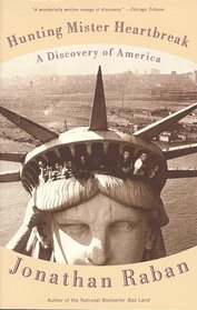 Hunting Mister Heartbreak : A Discovery of America (Vintage Departures)