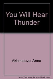You Will Hear Thunder