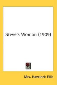 Steve's Woman (1909)