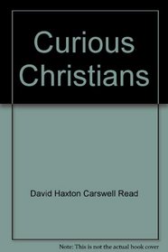 Curious Christians