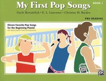 My First Pop Songs (My First..., Bk 1)