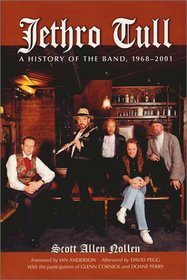 Jethro Tull: A History of the Band, 1968-2001