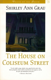 The House on Coliseum Street (Voices of the South)