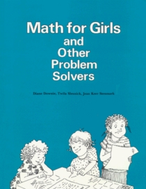 Math for Girls and Other Problem Solvers (Equals Series)