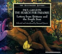 Search for Paradise: Letters of Paul Gauguin (Illustrated Letters)