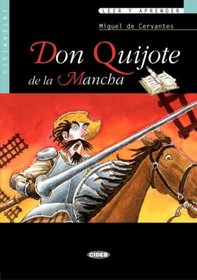 Don Quijote De La Mancha: Leer Y Aprender (Leer y Aprender)