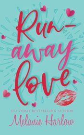 Runaway Love: A Small Town Single Dad Romance