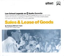Law School Legends Sales & Lease of Goods (Law School Legends Audio Series)