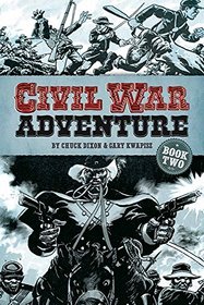 Civil War Adventure: Book Two (Dover Graphic Novels)