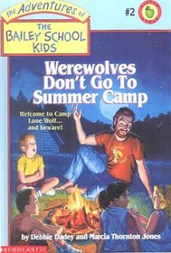 Werewolves Don't Go to Summer Camp