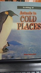 Animals in Cold Places (Looking at)