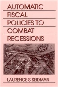 Automatic Fiscal Policies to Combat Recessions
