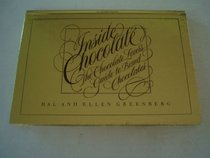 Inside chocolate: The chocolate lover's guide to boxed chocolates