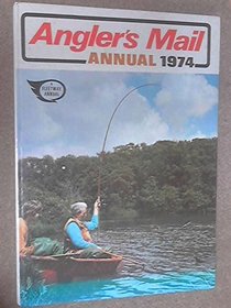 Angler's Mail Annual 1974
