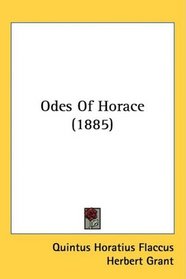 Odes Of Horace (1885)