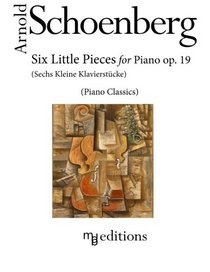 Six Little Pieces for Piano op. 19: Sechs kleine Klavierstcke