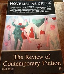 The Review of Contemporary Fiction: Novelist as Critic v. 8-3