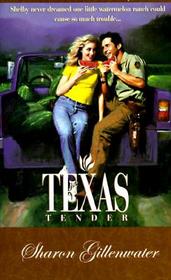 Texas Tender (Palisades Pure Romance)