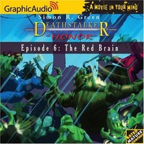 Deathstalker Honor # 6- The Red Brain
