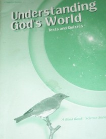 Understanding God's World, Tests and Quizzes