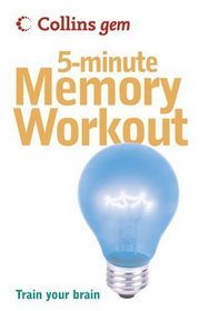 Collins Gem 5-Minute Memory Workout: Train Your Brain