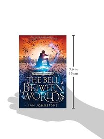The Bell Between Worlds (The Mirror Chronicles, Book 1)