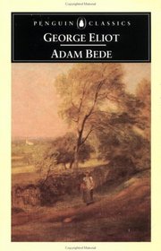 Adam Bede (Penguin Classics)