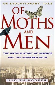 Of Moths and Men: An Evolutionary Tale