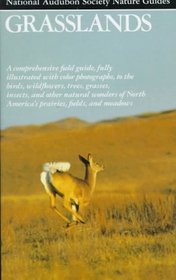 Grasslands (Audubon Society Nature Guides)