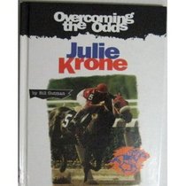 Julie Krone (Overcoming the Odds)