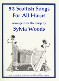 52 Scottish Songs For All Harps