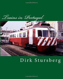 Trains in Portugal (Volume 2)