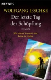 Der letzte Tage der Schpfung (German Edition)