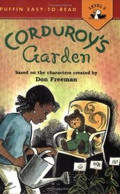 Corduroy's Garden (Puffin Easy-to-Read)