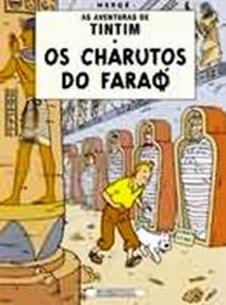Tintim - Os Charutos do Farao - Portuguese edition of Tintin - Cigars of the Pharaoh