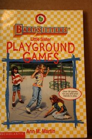 Babysitters Little Sister Playground Games