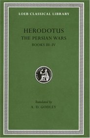 Herodotus/Books Iii-IV (Loeb Classical Library, No. 118)