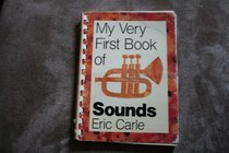 My Very First Book of Sounds