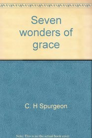 Seven wonders of grace (Summit Books)