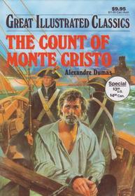 The Count of Monte Cristo (Great Illustrated Classics)