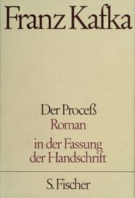 Der Process: Roman : in der Fassung der Handschrift (German Edition)